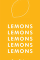 Sam Steiner: Lemons, lemons, lemons, lemons, lemons picture