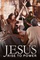 Jesus Rise to Power picture
