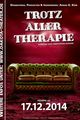 TROTZ ALLER THERAPIE picture
