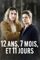 12 ans, 7 mois et 11 jours picture