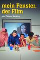 Mein Fenster, der Film picture