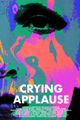 Crying Applause picture