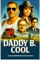 DADDY B. COOL picture