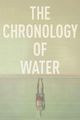 The Chronology of Water picture