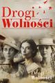 Drogi Wolności (Paths to Freedom) picture