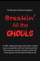 Breakin' All The Ghouls picture
