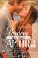 Perdona si te llamo amor picture