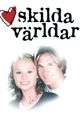Skilda Världar picture