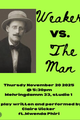 Weaker vs The Man picture