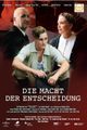 Die Macht der Entscheidung picture