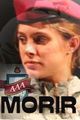 Morir (Ein Augenblick vor dem Sterben) picture