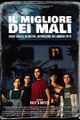 IL MIGLIORE DEI MALI picture