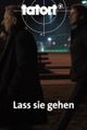 TATORT - Lass sie gehen picture