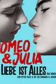 Romeo & Julia - Liebe ist Alles picture