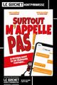 Surtout m'appelles pas picture