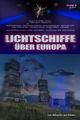 Lichtschiffe über Europa picture