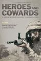 Heroes and cowards picture