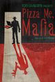 Pizza Me Mafia picture