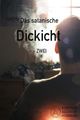 Das satanische Dickicht - Zwei picture