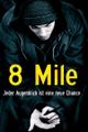 8 Mile - Jeder Augenblick ist eine neue Chance picture