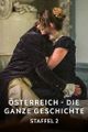 Die ganze Geschichte Österreichs 2. Staffel picture