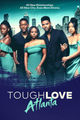 Tough Love: Atlanta picture