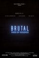 Brutal: Taste of Violence picture