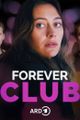 Forever Club - Staffel 2 picture