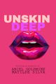 Unskin Deep picture