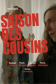 La saison des cousins picture