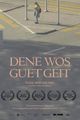 DENE WOS GUET GEIT picture