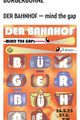 Der Bahnhof - mind the gap picture