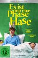Es ist nur eine Phase, Hase picture