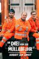 Die Drei von der Müllabfuhr - Arbeiten am Limit picture