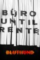 Bluthund - Büro until Rente picture