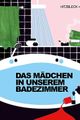 Das Mädchen in unserem Badezimmer (Kerstin Wacker und Henrik Hitzbleck) picture