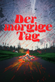 Der morgige Tag picture