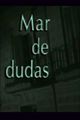 Mar de dudas picture