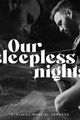 Our sleepless nights picture