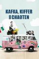 Kafka Kiffer und Chaoten picture