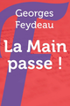 La main passe - Feydeau picture