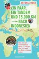 Ein Paar, ein Tandem und 15000 km nach Indonesien picture