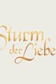 STURM DER LIEBE picture