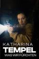 Katharina Tempel - Was wir fürchten picture
