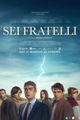 Sei Fratelli picture