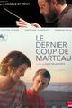 Le dernier coup de marteau picture