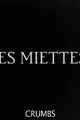 Les miettes picture