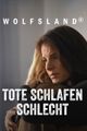 WOLFSLAND- Tote schlafen schlecht picture