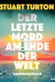 Der letzte Mord am Ende der Welt picture