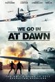 We Go In At Dawn picture